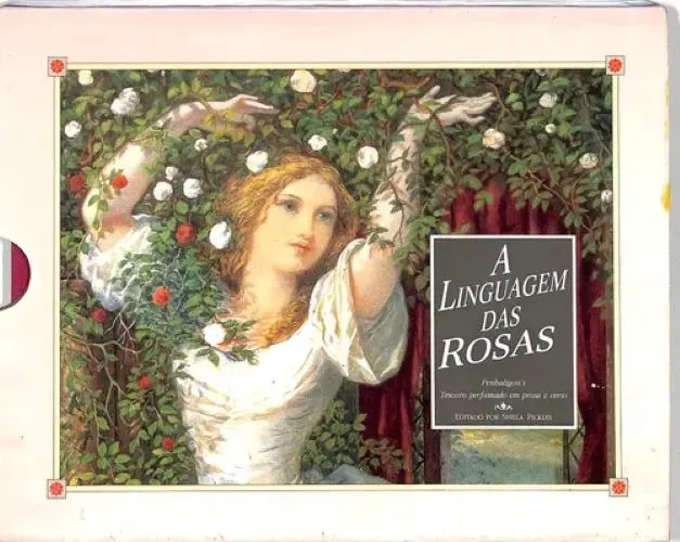A Linguagem das Rosas