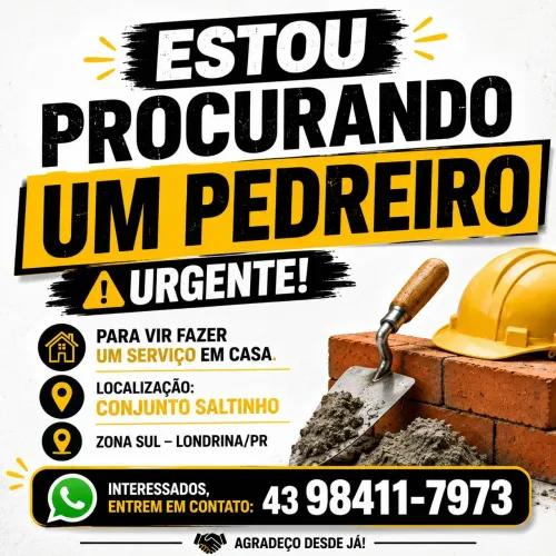 Preciso de um Pedreiro - Zona Sul Londrina 