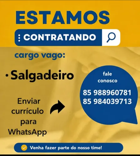 Vaga de emprego para salgadeiro