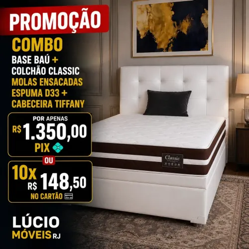 PROMOÇÃO - COMBO BASE BAÚ + COLCHÃO CLASSIC MOLAS ENSACADAS + CABECEIRA TIFANNY