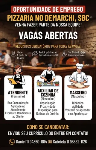 Vaga para pizzaria atendente , auxiliar de cozinha, masseiro