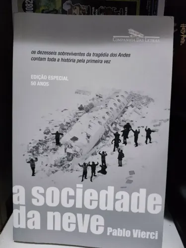 A Sociedade da Neve - Edição Especial 50 Anos