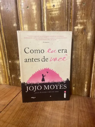 Livro | COMO EU ERA ANTES DE VOCÊ | DonaReliquias
