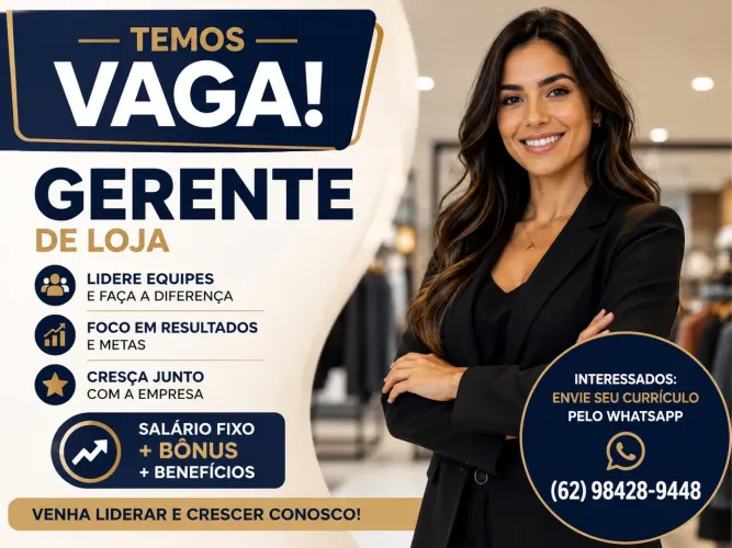 Gerente de Loja | Salário Fixo + Bônus + Benefícios