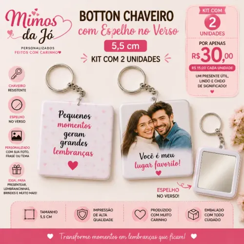 Kit com 2 Bottons Chaveiro com Espelho no Verso