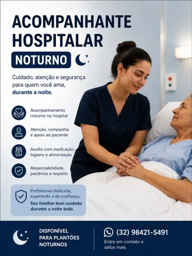 Acompanhante Hospitalar Noturno - Técnica de Enfermagem 