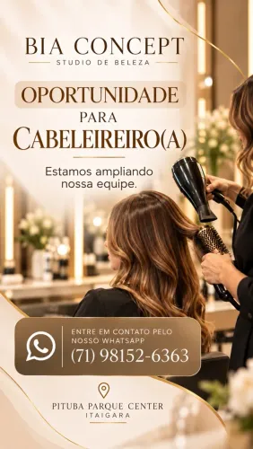 Vaga para Cabeleireiro(a) - Bia Concept | Itaigara