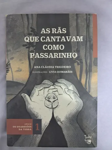 Livro: As rãs que cantavam como passarinhos