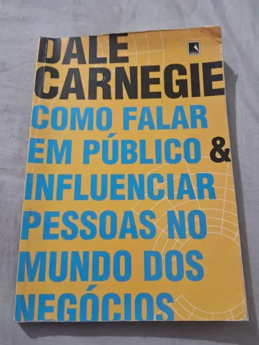 Livro - Como falar em público & influenciar pessoas no mundo dos negócios
