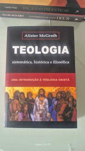 Teologia - Sistematica, Historica e Filosófica 
