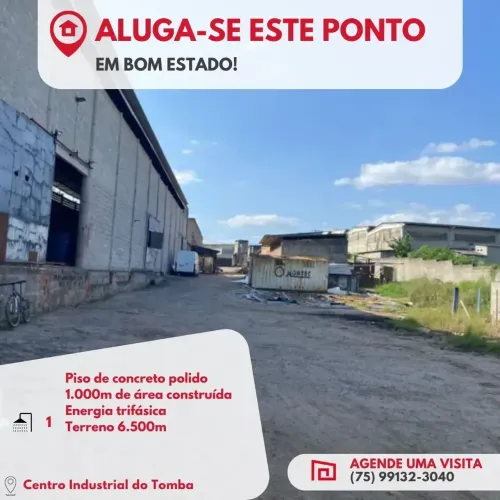 Galpão para aluguel no Tomba - Feira de Santana - BA