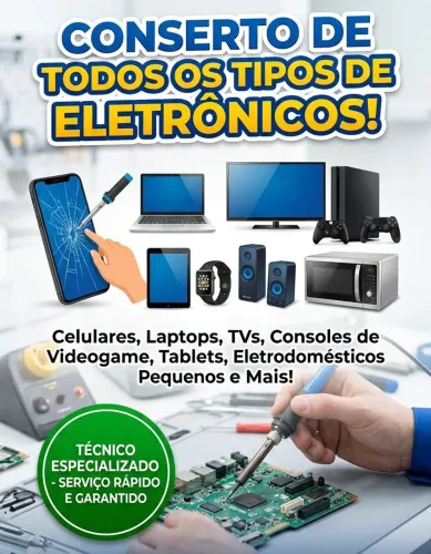 Conserto todos os tipos de eletrônicos