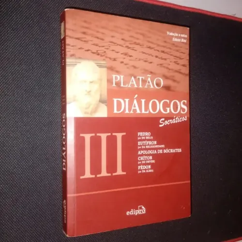 Livro Platão - Diálogos Socráticos III (Edipro) - Tradução Edson Bini