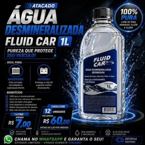 Agua Desmineralizada Fluid Car 1L - 100% Pura para Radiadores e Baterias