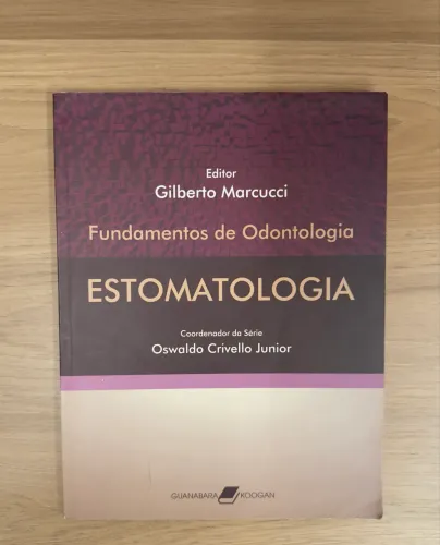 Livro Fundamentos de Odontologia Estomatologia 