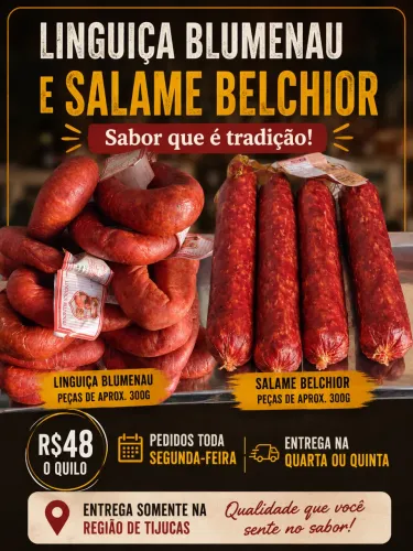 Linguiça Blumenau e Salame Belchior 