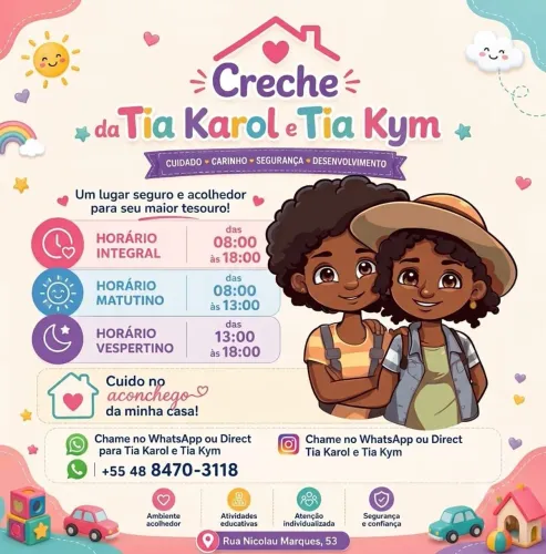 Creche da Tia Karol e Tia Kym no Monte Cristo