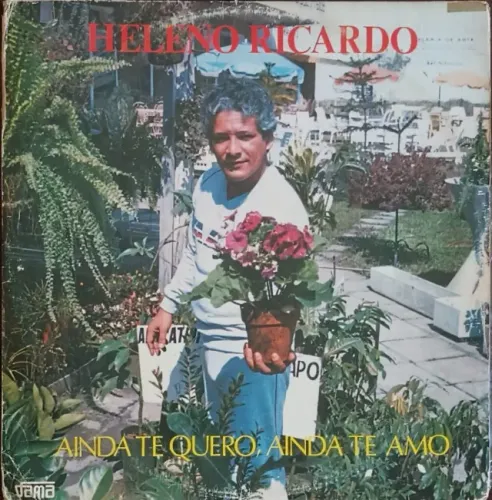 Lp Disco Vinil Heleno Ricardo - Ainda Te Quero, Ainda Te Amo - raro