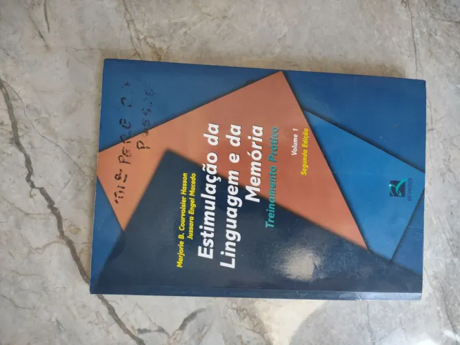 Estimulação da Linguagem e da Memória - Treinamento Prático vol 01