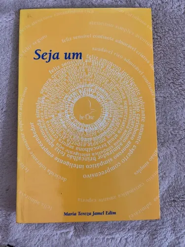 Seja um - Livro para autoconhecimento