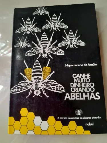 Ganhe Muito Dinheiro Criando Abelhas
