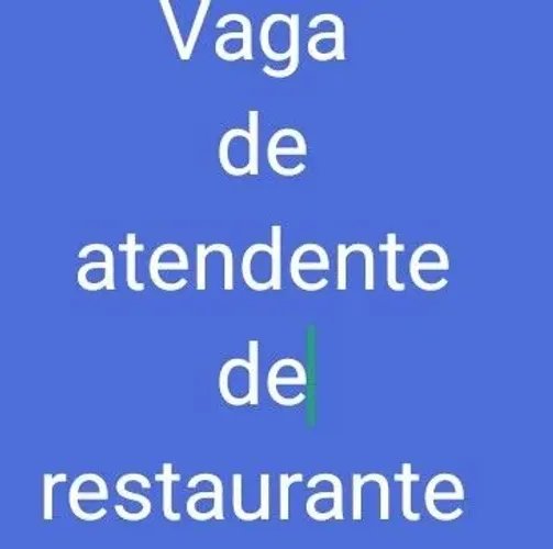 VAGA PARA ATENDENTE DE RESTAURANTE
