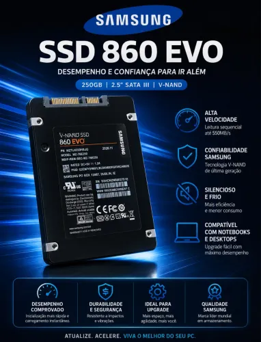  SSD Samsung 860 EVO 250GB | Upgrade Rápido e Confiável