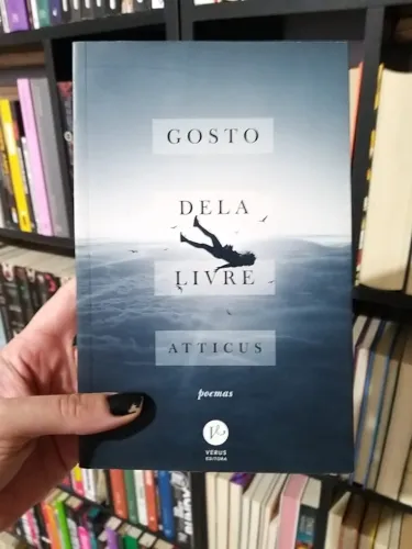 Livro Gosto dela livre - Atticus