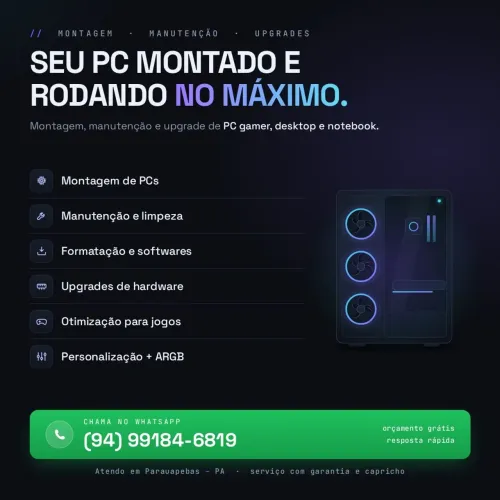 Montagem de PC Gamer e Manutenção de Computadores e Notebooks