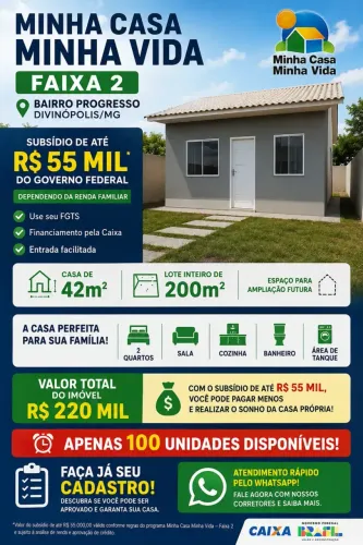 MINHA CASA MINHA VIDA  SUBSÍDIO DE ATÉ R$ 55 MIL