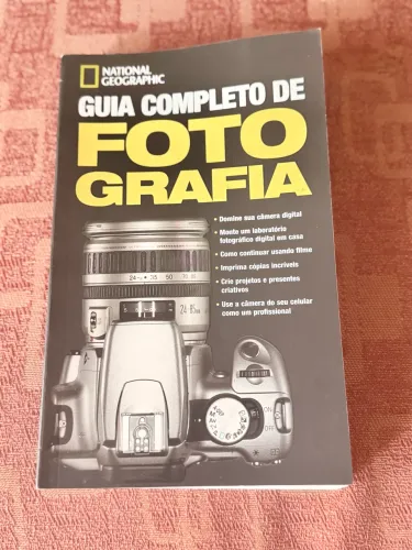 Guia completo de fotografia National Geographic