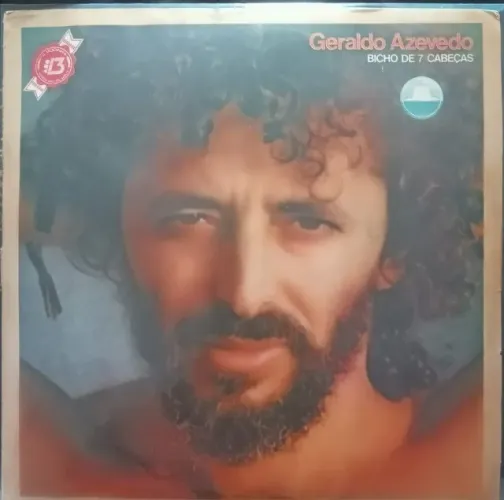 LP - Disco Vinil - Geraldo Azevedo - Bicho de 7 cabeças (Táxi lunar) - Ano 1979 - Selo CBS