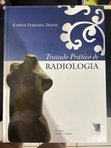 Tratado Prático de Radiologia