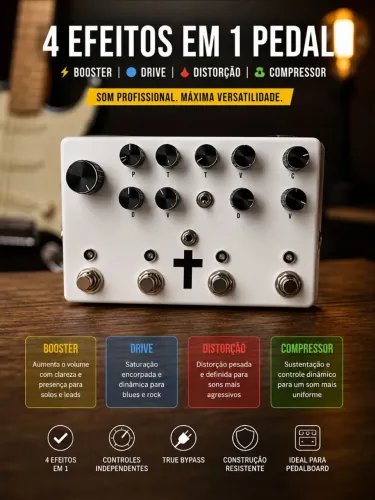 Pedal de Guitarra 4 em 1 - Booster + Drive + Distorção + Compressor