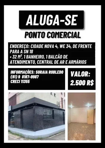 Aluga-se excelente ponto comercial na cidade nova 4, WE 34, de frente para a SN 18.