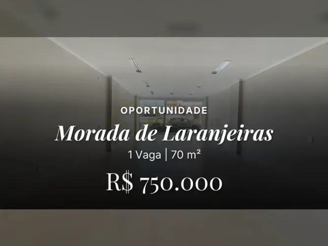 Loja Versátil no Ventura Office em Morada de Laranjeiras | Venha Conhecer!