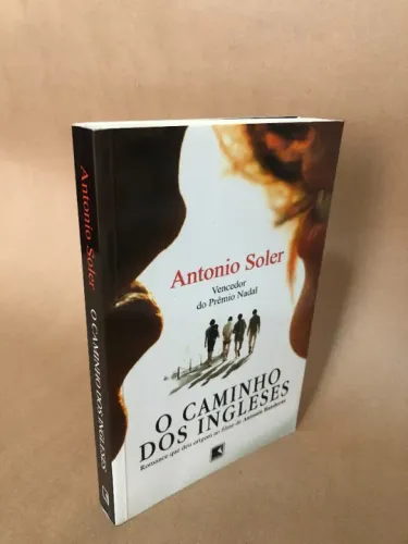 O Caminho dos Ingleses - Antonio Soler
