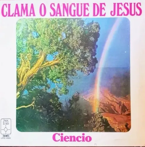 Lp Disco De Vinil Gospel Evangélico Ciencio Clama o sangue de Jesus - Raro