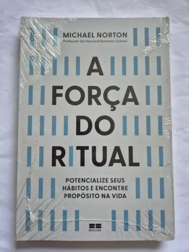 A Força do Ritual - Michael Norton