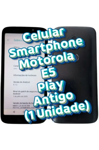 Celular Motorola Moto E5 Play Go Edition Antigo