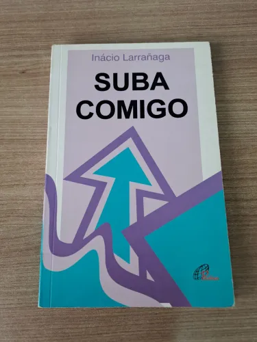 Suba comigo por Inácio Larrañaga