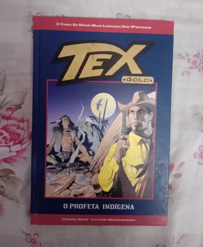 Tex Gold Nº 1 - O Profeta Indígena