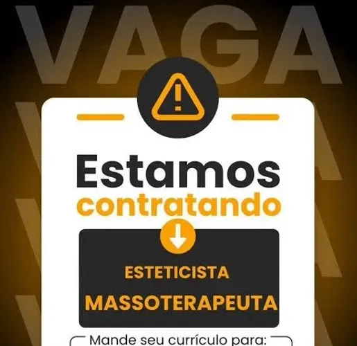 Vaga para esteticista.