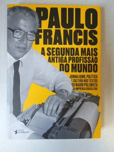 A Segunda Mais Antiga Profissão do Mundo