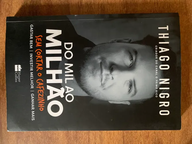 Livro do mil ao milhão sem cortar o cafezinho