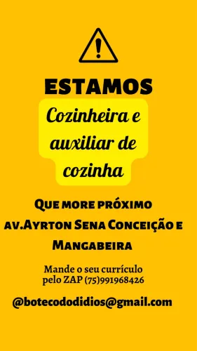 Vaga pra Auxiliar de Cozinha e Cozinheira