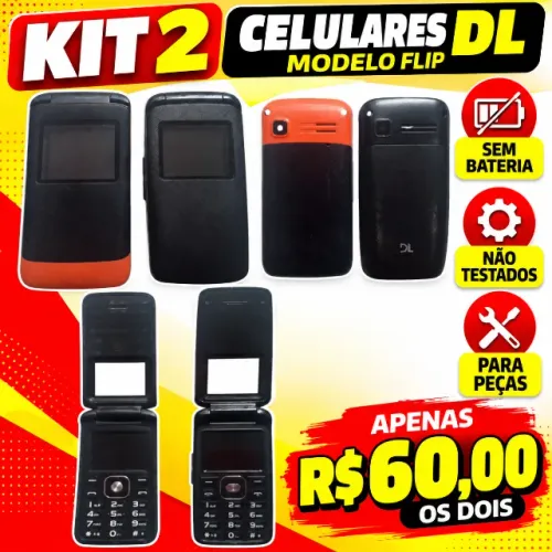Kit 2 Celulares DL Flip para retirada de Peças Sem Bateria - R$ 60