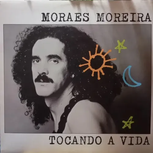 LP Vinil Moraes Moreira - Tocando a Vida (1985)
