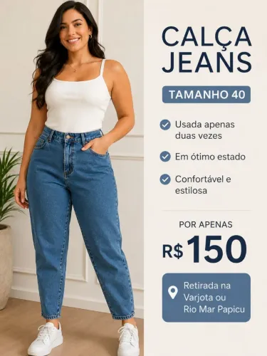 Linda Calça Jeans, estilo MOM,  usada 1x 