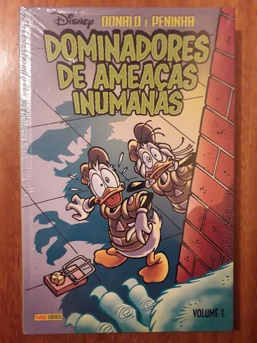 Donald e Peninha Dominadores de ameaças inumanas vol 1